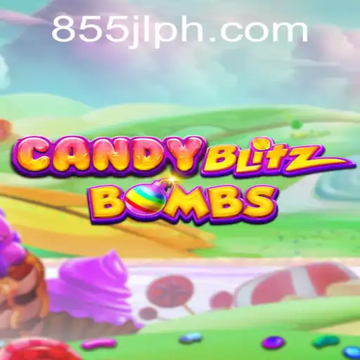 CandyBlitzBombs: An Explosive Gaming Experience with 855JL Login