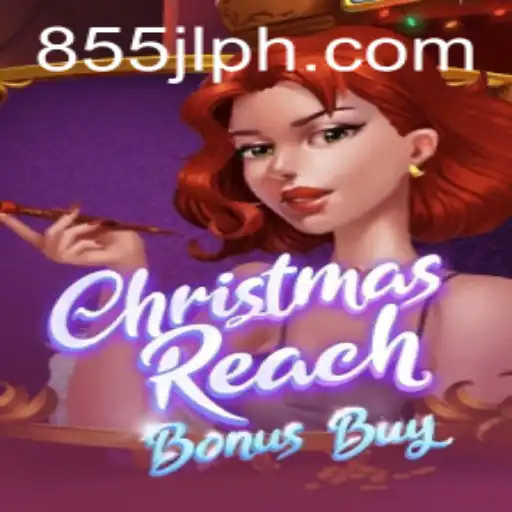 ChristmasReachBonusBuy Game and the 855JL Login Experience