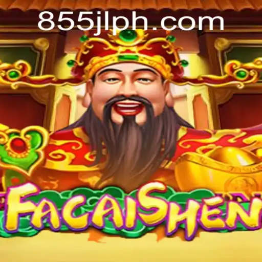 Step Into Fortune with FaCaiShen and the 855JL Login