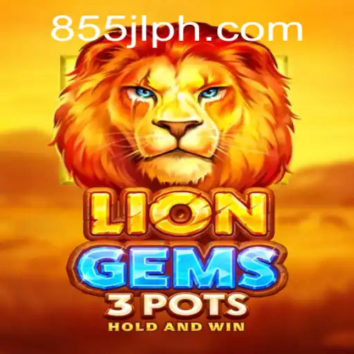 Exploring the World of LionGems3pots: A Comprehensive Guide