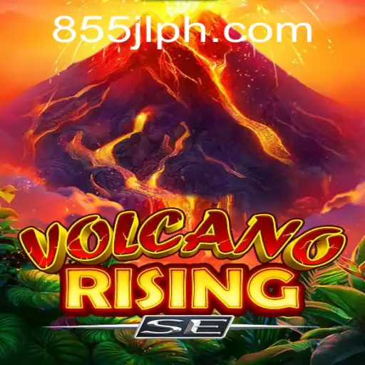 VolcanoRisingSE: The Thrilling Eruption of Interactive Gaming with 855JL Login